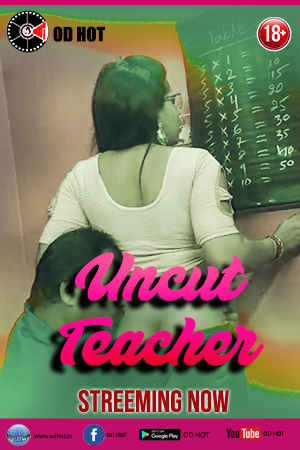 Uncut Teacher